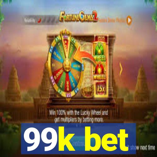 99k bet